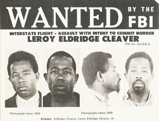 (BLACK PANTHERS.) CLEAVER, ELDRIDGE. Wanted Leroy Eldridge Cleaver.